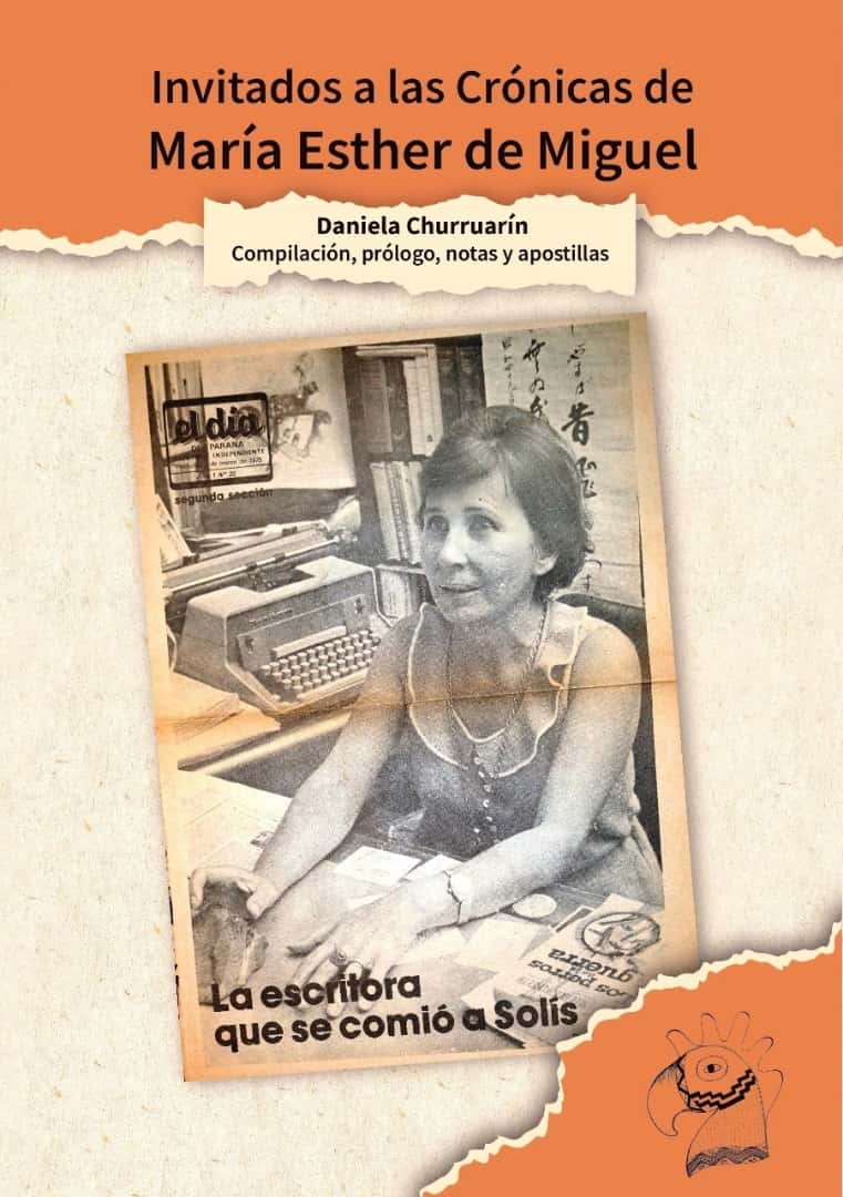 Daniela Churruarín presentó su  libro “Invitados a las crónicas  de María Esther de Miguel”