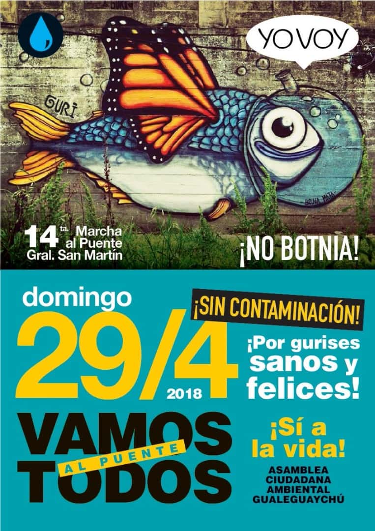 Domingo 29/04 - 14ta Marcha al Puente General San Martín ¡No Botnia!